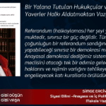 Bir Yalana Tutulan Hukukçular ve Onları Yayan Yaverler Halkı Aldatmaktan Vazgeçin