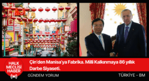 Çinden manisaya fabrika