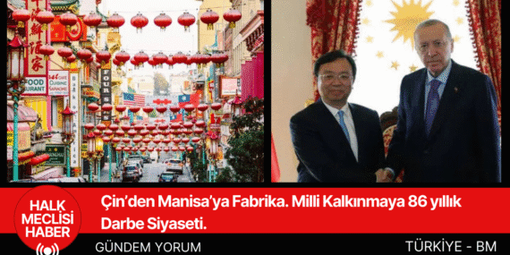 Çinden manisaya fabrika
