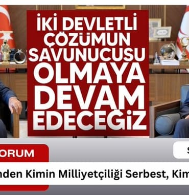 Kıbrıs Üzerinden Kimin Milliyetçiliği Serbest, Kimin ki Suç