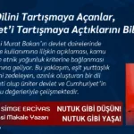 Devletin Dilini Tartışmaya Açanlar, Cumhuriyet’i Tartışmaya Açtıklarını Bilmelidir