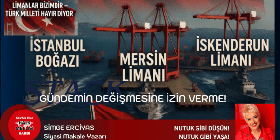 Limanlar Türk'tür Türk kalacak