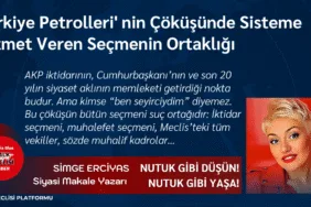 Türkiye Petrolleri' nin Çöküşünde Sisteme Hizmet Veren Seçmenin Ortaklığı