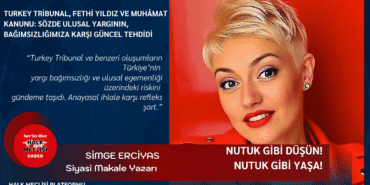 Turkey Tribunal, Fethi Yıldız ve Muhâmat Kanunu: Sözde Ulusal Yargının, Bağımsızlığımıza Karşı Güncel Tehdidi