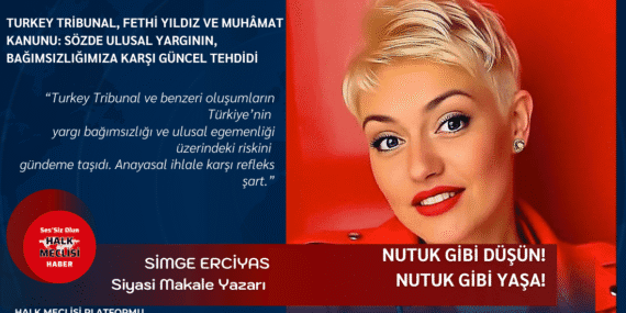 Turkey Tribunal, Fethi Yıldız ve Muhâmat Kanunu: Sözde Ulusal Yargının, Bağımsızlığımıza Karşı Güncel Tehdidi
