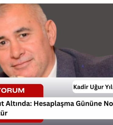 hafıza kayıt altında Hesaplaşma gününe not düşülmüştür
