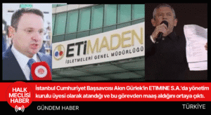 İstanbul Cumhuriyet Başsavcısı Akın Gürlek'in ETIMINE S.A.'da yönetim kurulu üyesi olarak atandığı ve bu görevden maaş aldığını ortaya çıktı.