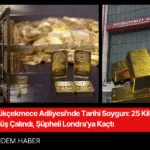 Türkiye'yi Sarsan Tarihi Adliye Soygunu