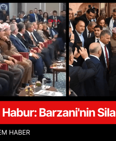 İkinci Habur Barzani'nin Silahlı Misafirliği