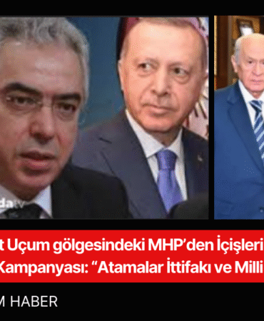 Mehmet Uçum gölgesindeki MHP’den İçişleri Bakanı Yerlikaya’ya Eleştiri Kampanyası “Atamalar İttifakı ve Milli Güvenliği Zedeliyor”