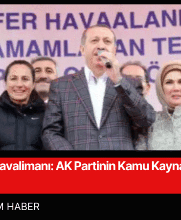 Zafer Havalimanı AK Partinin Kamu Kaynağı Soygununda Bugün