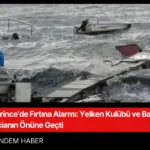 Derince’de Fırtına Alarmı