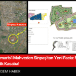 Marmaris’i Mahveden Sinpaş’tan Yeni Facia Manyas’a 8 Bin Kişilik Kasaba!