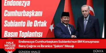Endonezya Cumhurbaşkanı Subianto’nun BM Konuşması Barış Çağrısı ve İbranice Şalom Mesajı
