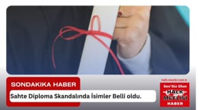 sahte diploma skandalımda isimler belli oldu